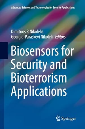 Seller image for Biosensors for Security and Bioterrorism Applications for sale by AHA-BUCH GmbH