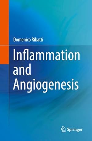 Bild des Verkufers fr Inflammation and Angiogenesis zum Verkauf von AHA-BUCH GmbH