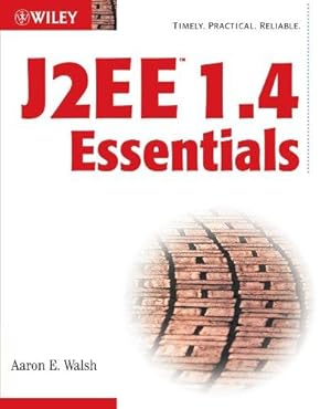 Bild des Verkufers fr J2EE 1.4 Essentials zum Verkauf von WeBuyBooks