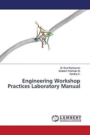 Imagen del vendedor de Engineering Workshop Practices Laboratory Manual a la venta por WeBuyBooks