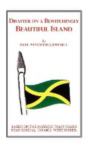 Seller image for Disaster on a Bewitchingly Beautiful Island for sale by AHA-BUCH GmbH