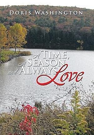 Immagine del venditore per A Time, a Season and Always Love venduto da AHA-BUCH GmbH