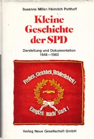 Image du vendeur pour Kleine Geschichte der SPD. Darstellung und Dokumentation. 1848-1983. mis en vente par AMAHOFF- Bookstores