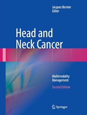 Imagen del vendedor de Head and Neck Cancer : Multimodality Management a la venta por AHA-BUCH GmbH