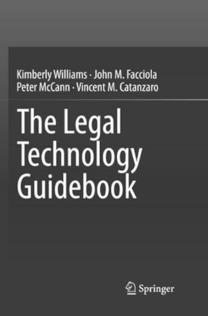 Bild des Verkufers fr The Legal Technology Guidebook zum Verkauf von AHA-BUCH GmbH