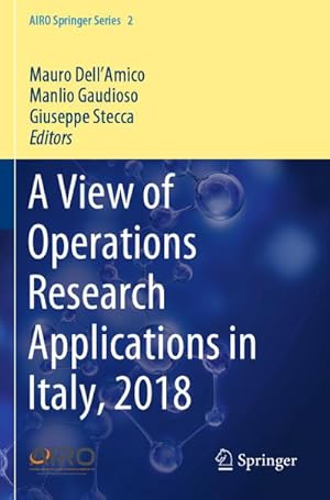 Immagine del venditore per A View of Operations Research Applications in Italy, 2018 venduto da AHA-BUCH GmbH