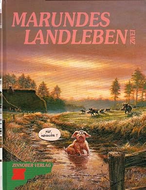 Marundes Landleben II