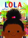 Seller image for Lola for sale by AG Library