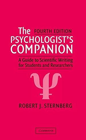 Imagen del vendedor de The Psychologist's Companion: A Guide to Scientific Writing for Students and Researchers a la venta por WeBuyBooks