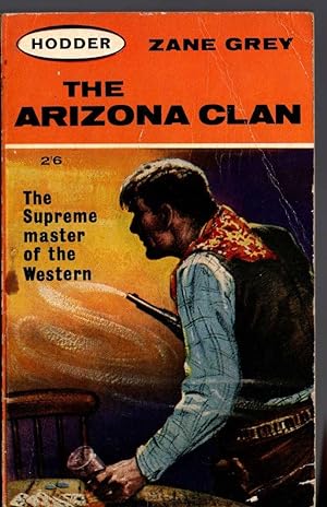 Seller image for THE ARIZONA CLAN for sale by Mr.G.D.Price