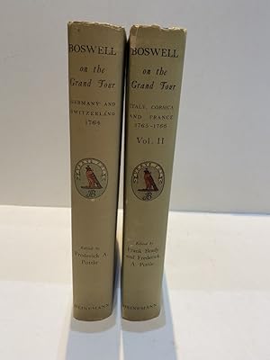 Imagen del vendedor de BOSWELL ON THE GRAND TOUR: GERMANY AND SWITZERLAND 1764 [WITH] ITALY, CORSICA, AND FRANCE 1765-1766 a la venta por Worlds End Bookshop (ABA, PBFA, ILAB)