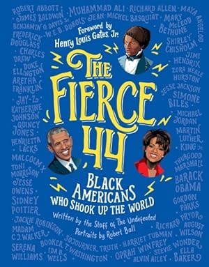 Imagen del vendedor de Fierce 44 : Black Americans Who Shook Up the World a la venta por GreatBookPricesUK