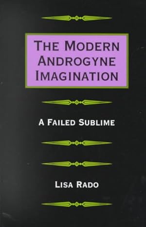 Immagine del venditore per Modern Androgyne Imagination : A Failed Sublime venduto da GreatBookPricesUK