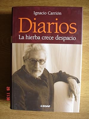 Diarios.La hierba crece despacio (1961-2001).