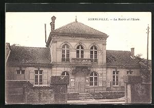 Carte postale Sommeville, La Mairie et l`Ecole