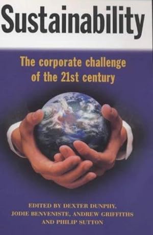 Imagen del vendedor de Sustainability: The Corporate Challenge of the 21st Century a la venta por Boobooks