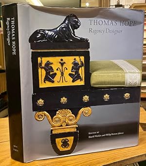 Thomas Hope : Regency Designer