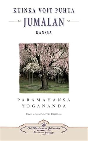 Seller image for Kuinka voit puhua Jumalan kanssa (How You Can Talk With God - Finnish) -Language: finnish for sale by GreatBookPrices