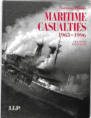 Immagine del venditore per Maritime Casualties 1963-1996 Second Edition venduto da Anchor Books