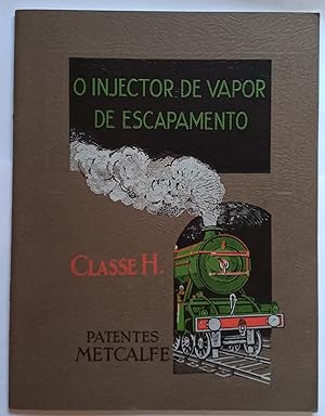 O Injector de Vapor de Escapamento - Classe H