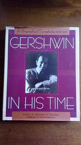 Seller image for Gershwin: A Biographical Scrapbook 1919-1937 for sale by Le Plessis Books