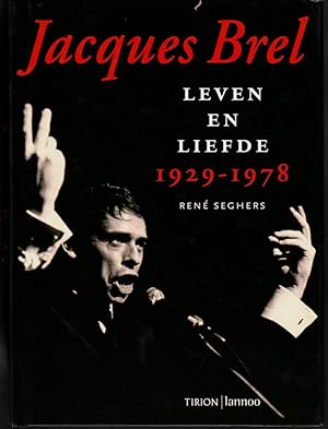 Imagen del vendedor de Jacques Brel. Leven en liefde 1929-1978 a la venta por L'ivre d'Histoires
