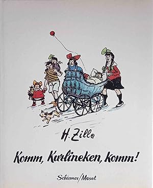 Seller image for Komm, Karlineken, komm! : Alte u. neue Berliner Kinderreime. Alfred Richard Meyer. Heinrich Zille for sale by Logo Books Buch-Antiquariat