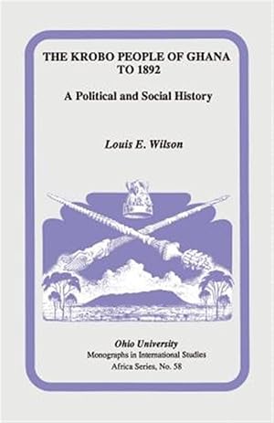 Seller image for Krobo People of Ghana to 1892 : A Political and Social History for sale by GreatBookPricesUK