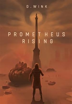 Seller image for Prometheus Rising: A Dystopian Novel for sale by GreatBookPrices