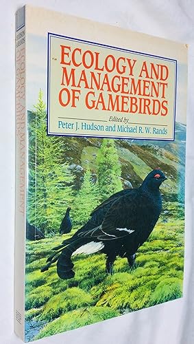 Imagen del vendedor de Ecology and Management of Gamebirds a la venta por Hadwebutknown