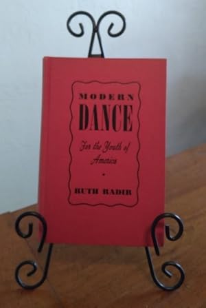 Modern Dance for the Youth of America: a Text for High School and College Teachers
