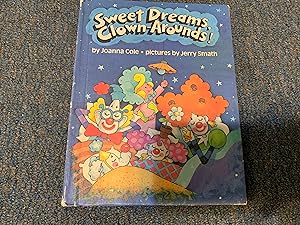 Sweet Dreams, Clown-Arounds! (A Parents Magazine Read Aloud Original)