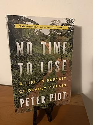 Seller image for No Time to Lose: A Life in Pursuit of Deadly Viruses for sale by Hopkins Books