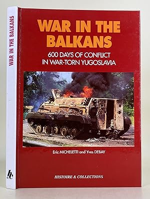 Image du vendeur pour War in the Balkans 1991-1993 mis en vente par Leakey's Bookshop Ltd.