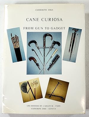 Image du vendeur pour Cane Curiosa: From Gun to Gadget mis en vente par Resource Books, LLC