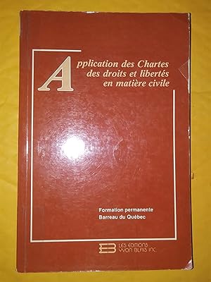 Image du vendeur pour Application des chartes des droits et liberts en matire civile mis en vente par Claudine Bouvier