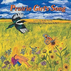 Seller image for Ferris, K: Prairie Girl\ s Song for sale by moluna