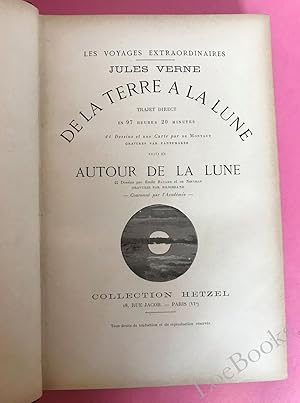 LES VOYAGES EXTRAORDINAIRES DE LA TERRE A LA LUNE En 97 Heures 20 Minutes- AUTOUR DE LA LUNE