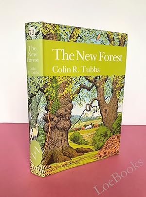 Seller image for New Naturalist No. 73 THE NEW FOREST for sale by LOE BOOKS