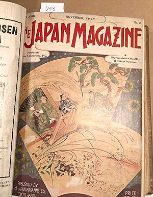 The Japan Magazine A Representative Monthly of Things Japan Vol. 18 - Oct. 1927- Sept. 1928