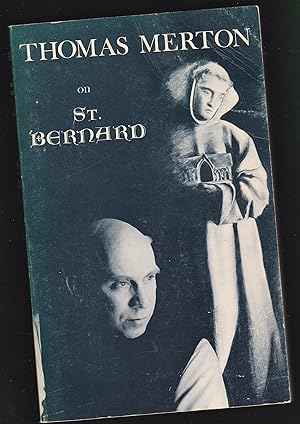 Bild des Verkufers fr Thomas Merton on Saint Bernard (Cistercian Studies) zum Verkauf von Riverhorse Books