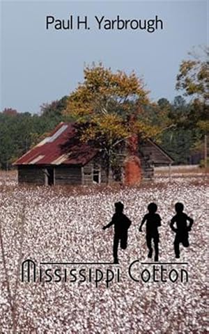 Bild des Verkufers fr Mississippi Cotton zum Verkauf von GreatBookPrices