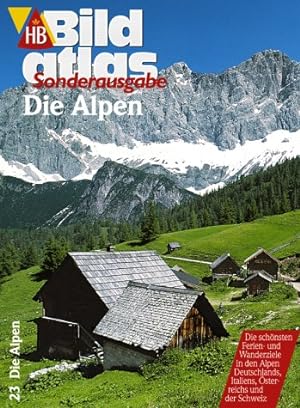Imagen del vendedor de HB Bildatlas, H.23, Die Alpen (HB Bildatlas Sonderausgabe) a la venta por Gabis Bcherlager
