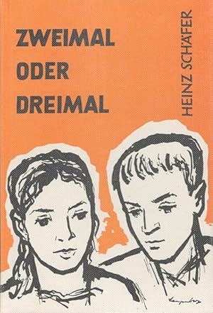 Seller image for Zweimal oder dreimal. for sale by Versandantiquariat Nussbaum