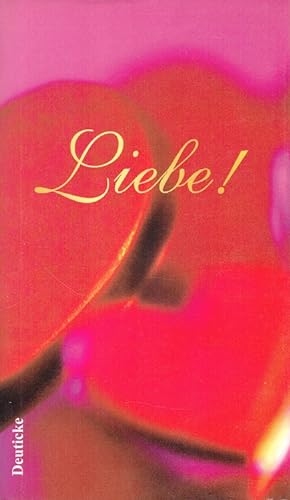 Seller image for Liebe!. for sale by Versandantiquariat Nussbaum