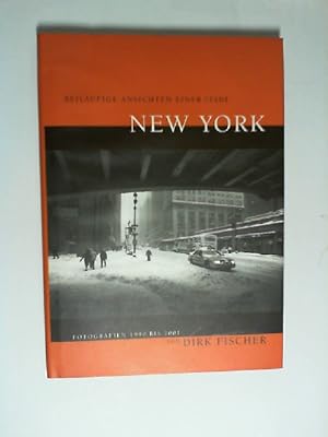 New York Fotografien 1990 bis 2001. Beiläufige Ansichten einer Stadt.