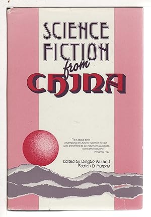 Seller image for SCIENCE FICTION FROM CHINA. for sale by Bookfever, IOBA  (Volk & Iiams)