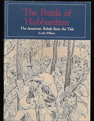 Image du vendeur pour The Battle of Hubbardton mis en vente par Bluestocking Books