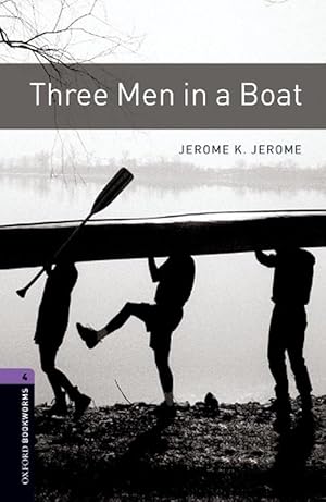 Imagen del vendedor de Oxford Bookworms Library: Level 4:: Three Men in a Boat (Paperback) a la venta por Grand Eagle Retail