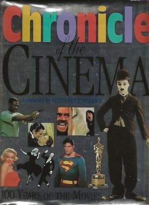 Bild des Verkufers fr Chronicle of the Cinema zum Verkauf von Badger Books